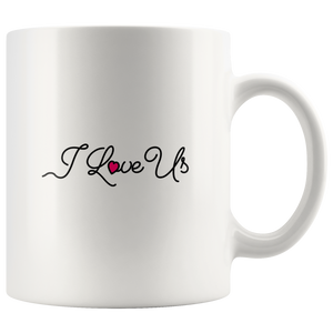 I love you, I love us  - combo mugs