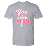 You Make my Junk Tingle!