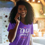 Tag!  You're it Forever!