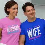 Husband and Wife Appreciation Day - couples t-shirt