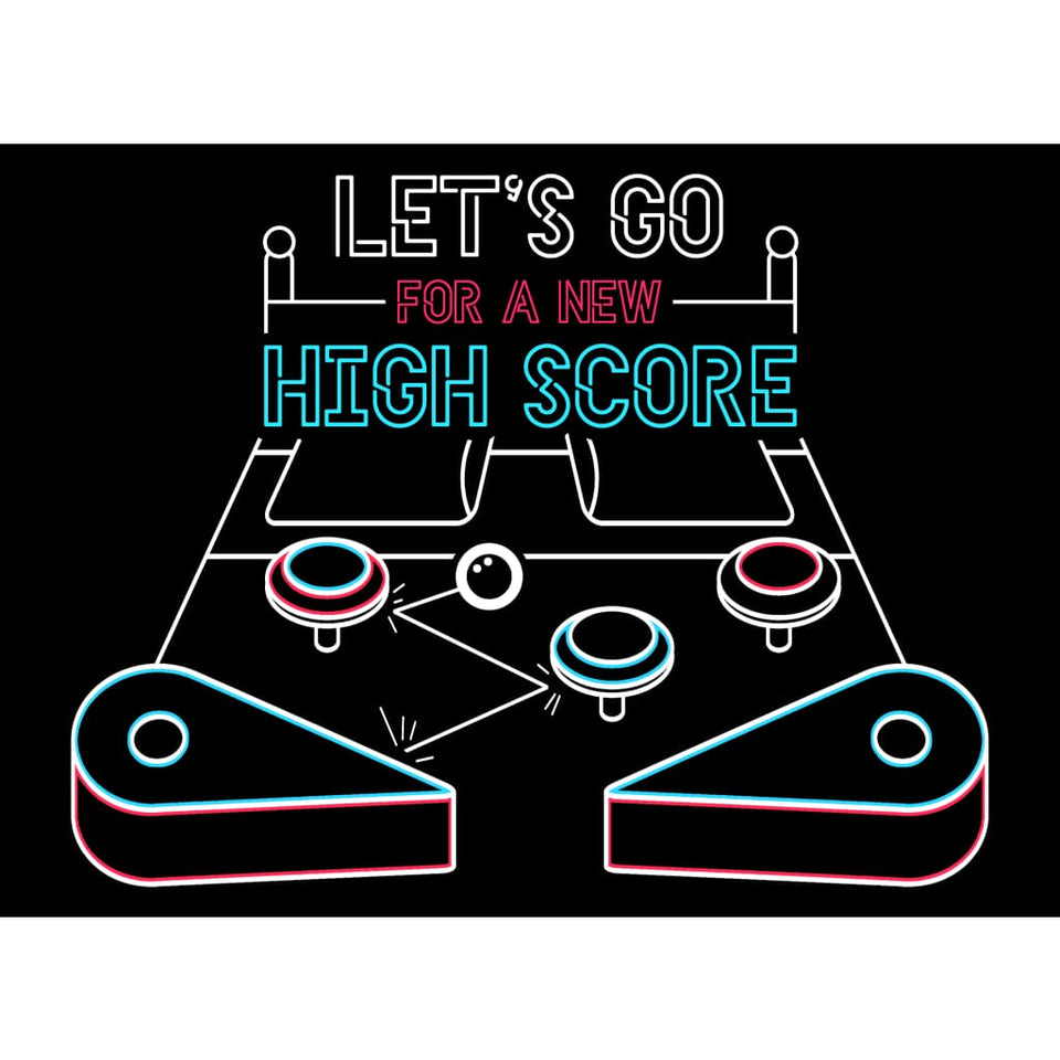 Let’s Go for a New High Score! tshirt - T-shirt