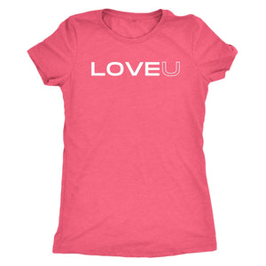 LOVE U t-shirt - Next Level Womens Triblend / Vintage Light 