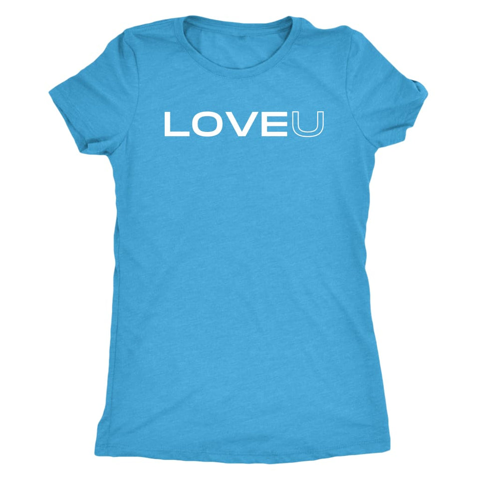 LOVE U t-shirt - Next Level Womens Triblend / Vintage 