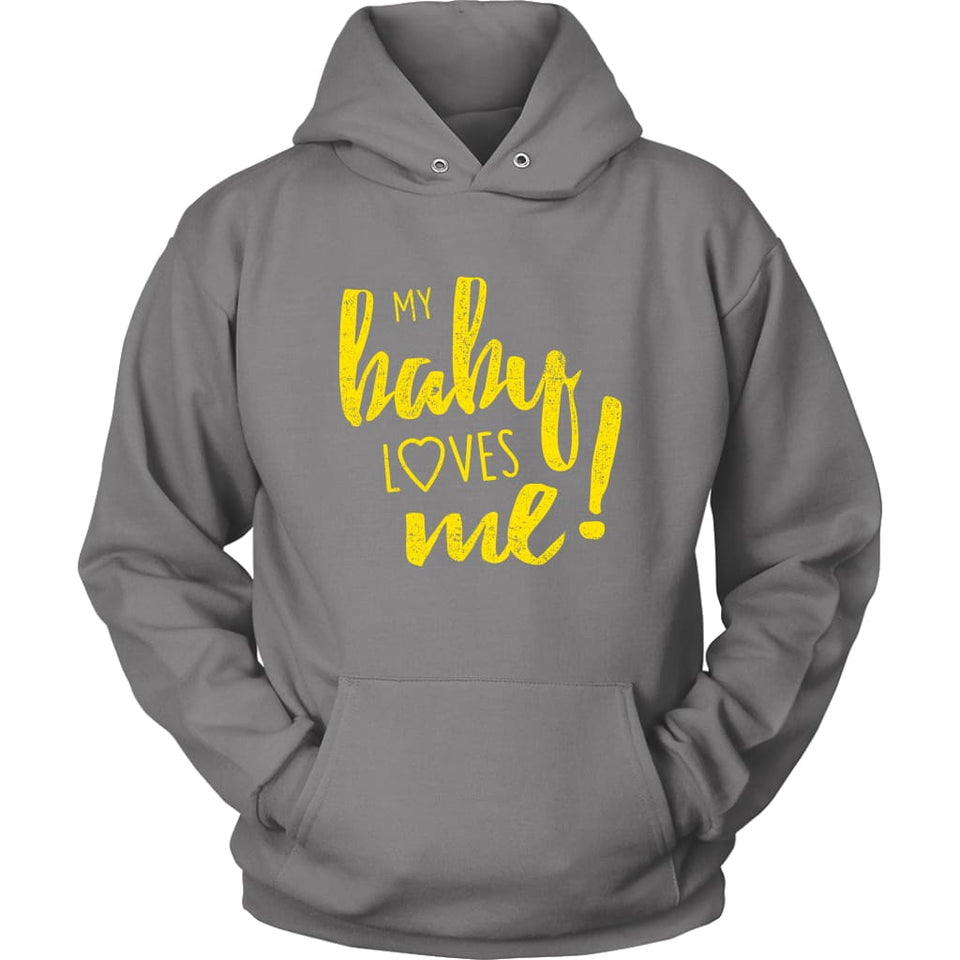 My Baby Loves Me hoodie - Unisex Hoodie / Grey / S - T-shirt