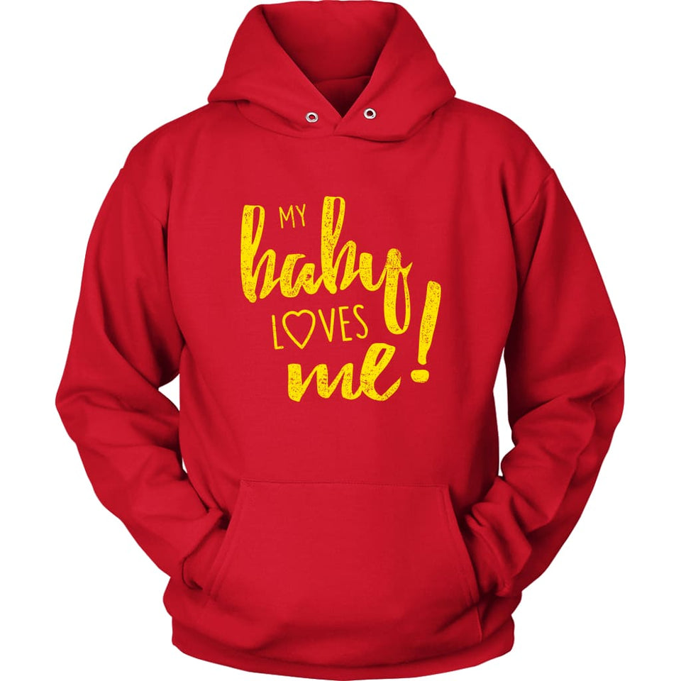 My Baby Loves Me hoodie - Unisex Hoodie / Red / S - T-shirt