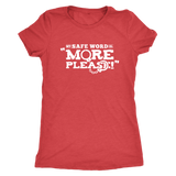 My Safe Word is More Please - cheeky gift t-shirt