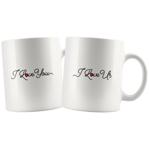 I love you, I love us  - combo mugs