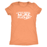 My Safe Word is More Please - cheeky gift t-shirt